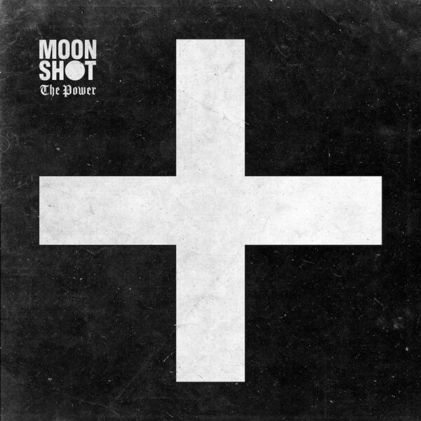 Moon Shot - The Power - SpazioRock